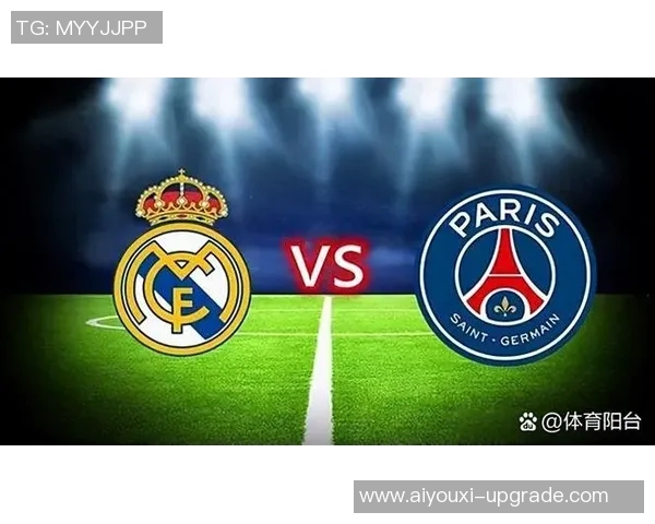 巴黎圣日耳曼逆转皇马的友谊赛精彩瞬间与战术分析全解读